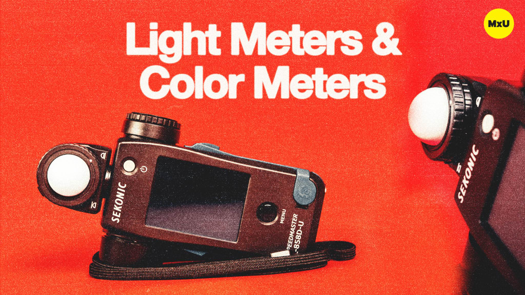 Light Meters and Color Meters