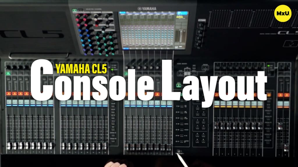 Console Layout on the Yamaha CL5