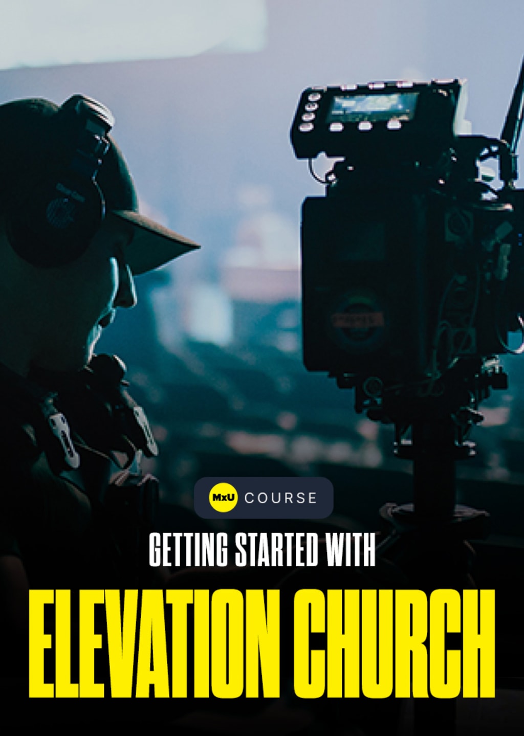 Getting Started with Elevation Church