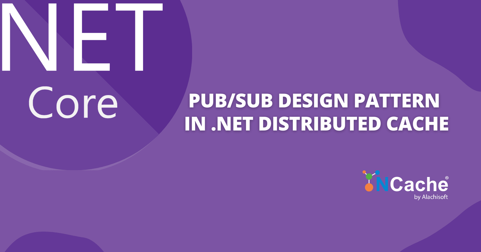 pub-sub-design-pattern-in-dotnet-distributed-cache