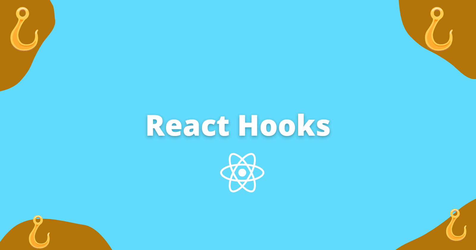 React Hooks - explained