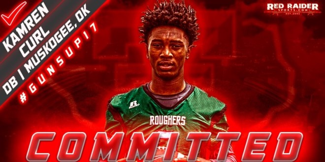 Muskogee (OK) DB Kamren Curl is commit No. 12 for the Red Raiders in the 2017 class.