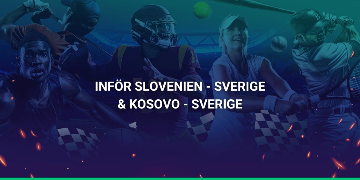 Inför Sveriges VM-kvalmatcher mot Slovenien och Kosovo