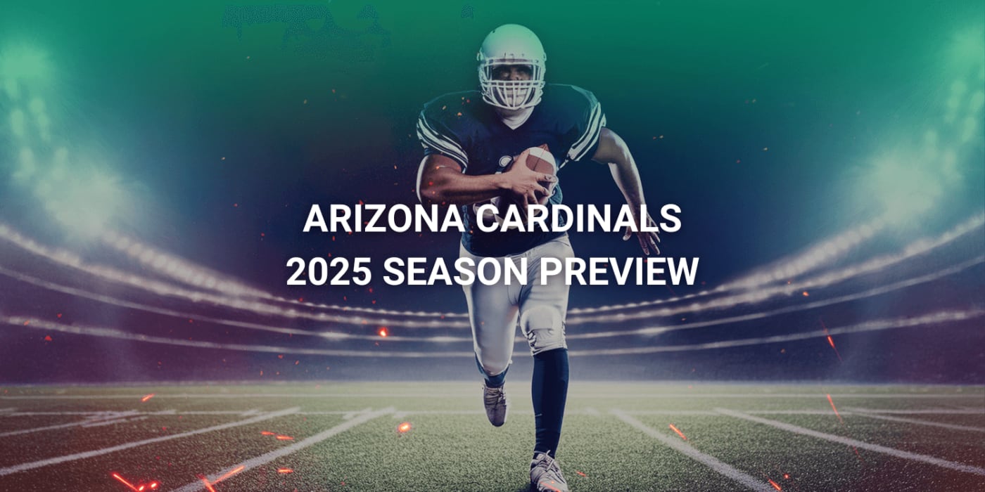 Arizona Cardinals 2025 Season Preview: Star Players, Key Matchups & Where to Watch
