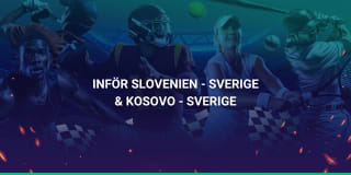 Inför Sveriges VM-kvalmatcher mot Slovenien och Kosovo