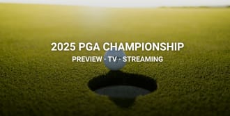 2025 PGA Championship: Cable & Streaming Options, TV times & Tournament Preview