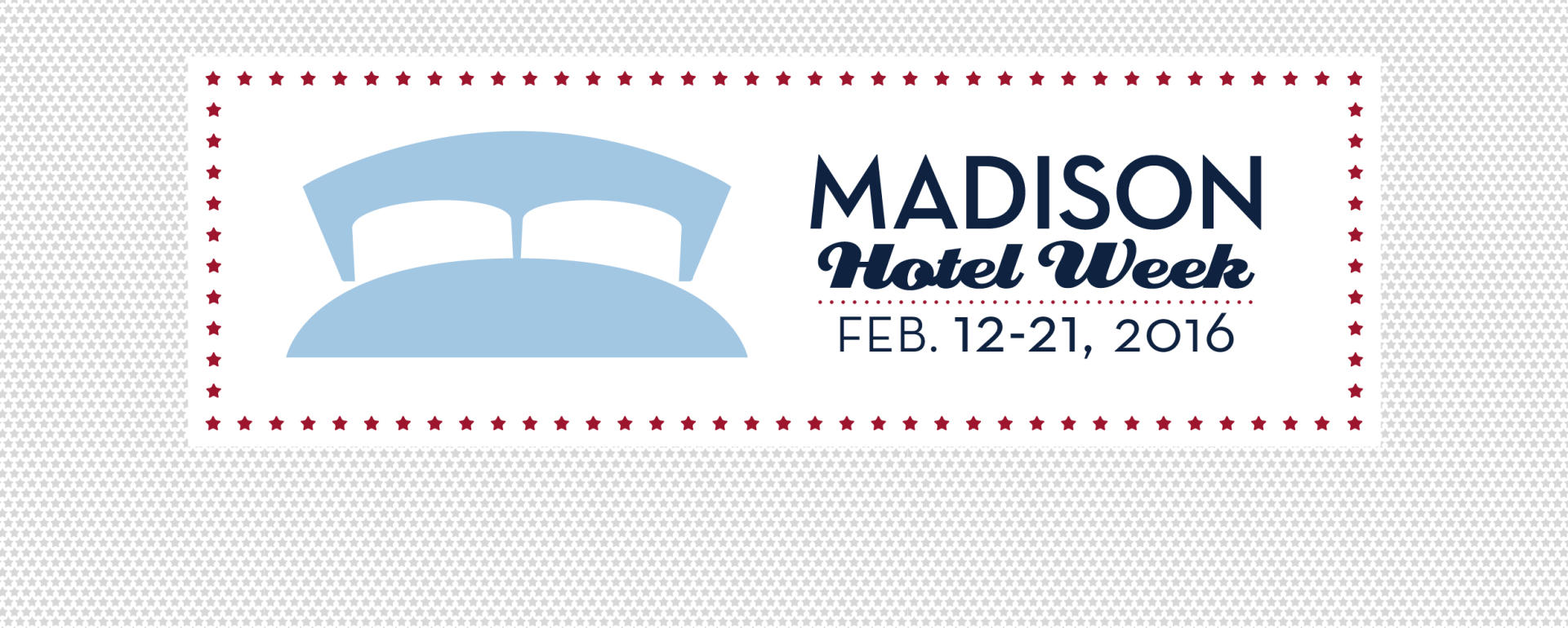 Madison Hotel Week Site Home Image