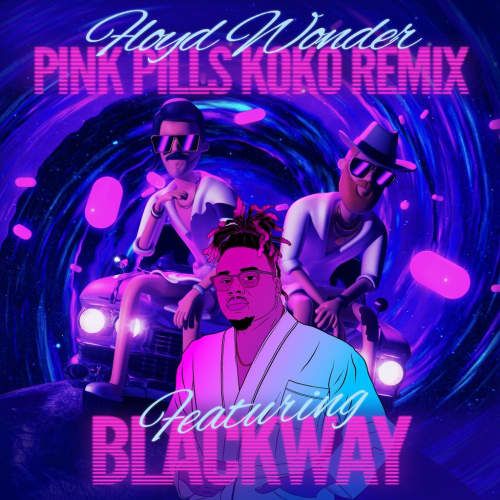 Pink Pills (Koko Remix) Feat. Blackway - Single