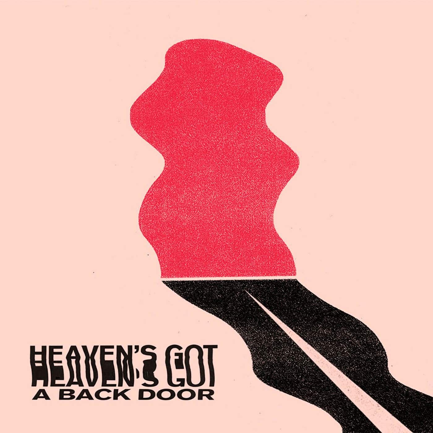 Heaven&#39;s Got a Back Door