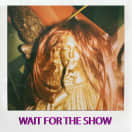 Wait For The Show (Instrumental)