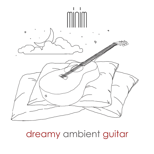 Dreamy Ambient Guitar