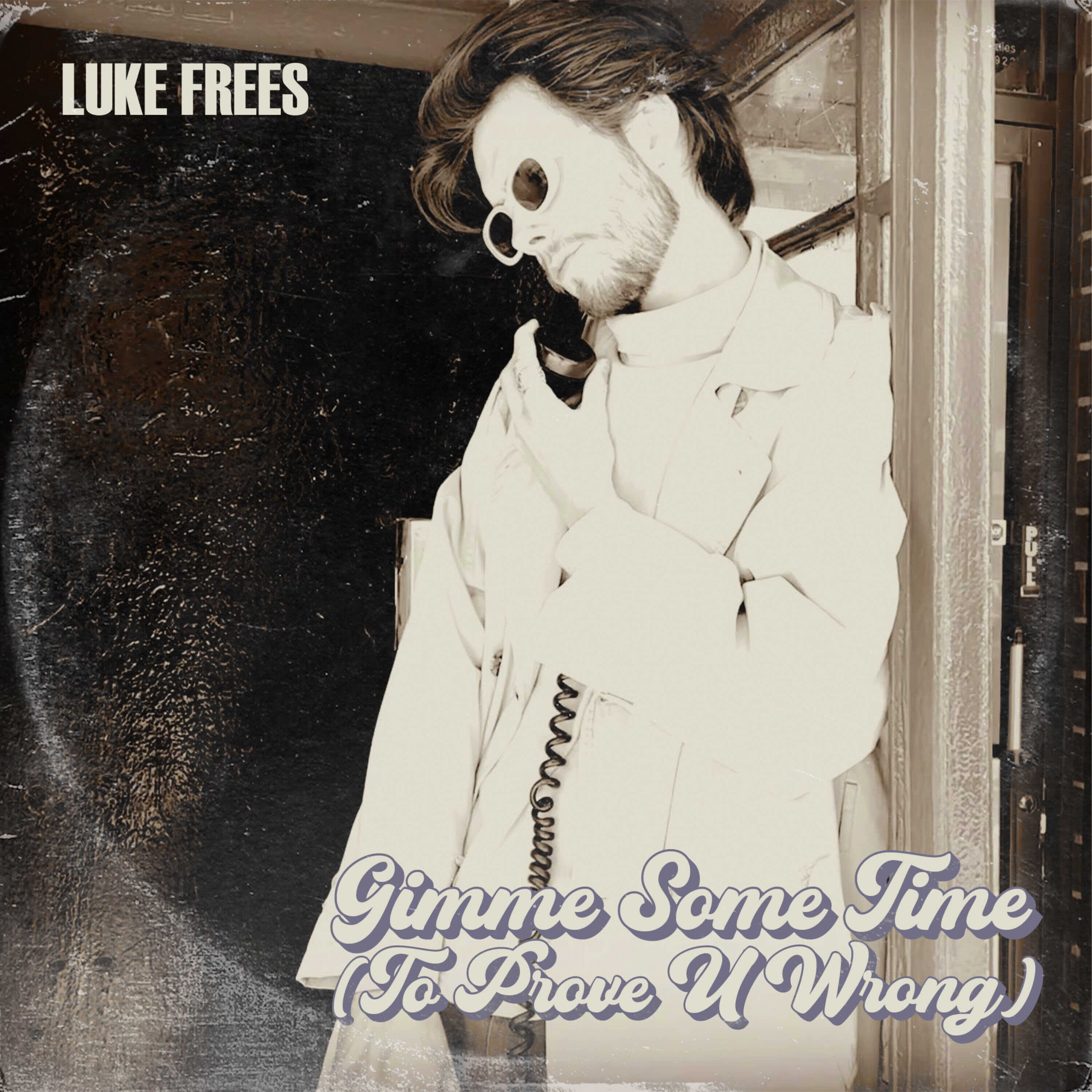 Gimme Some Time (To Prove U Wrong) (Instrumental)