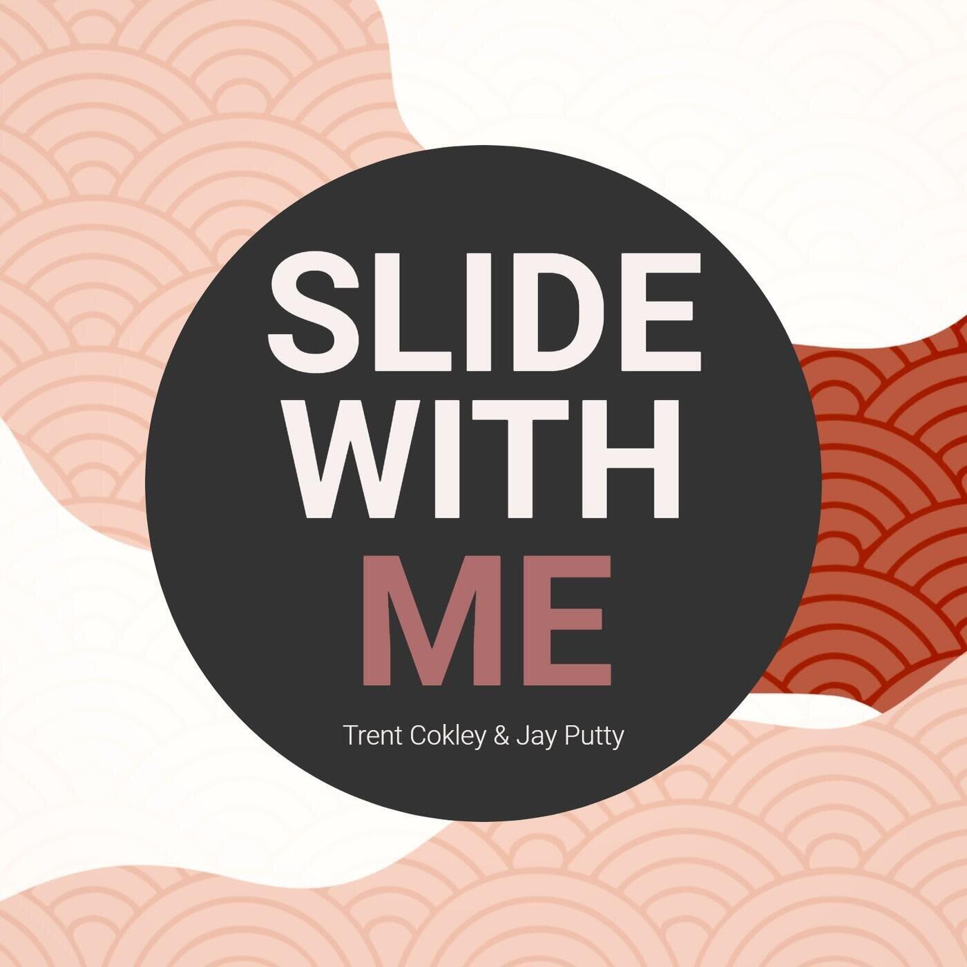 Slide With Me (Instrumental)