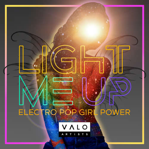 Light Me Up - Electro Pop Girl Power