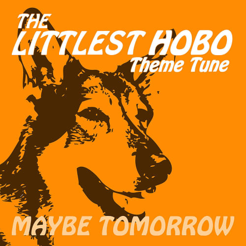 Maybe Tomorrow (From &quot;The Littlest Hobo&quot;) [instrumental]