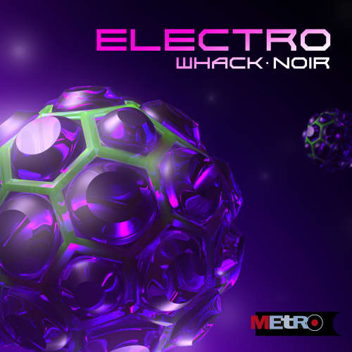 Electro-Whack Noir