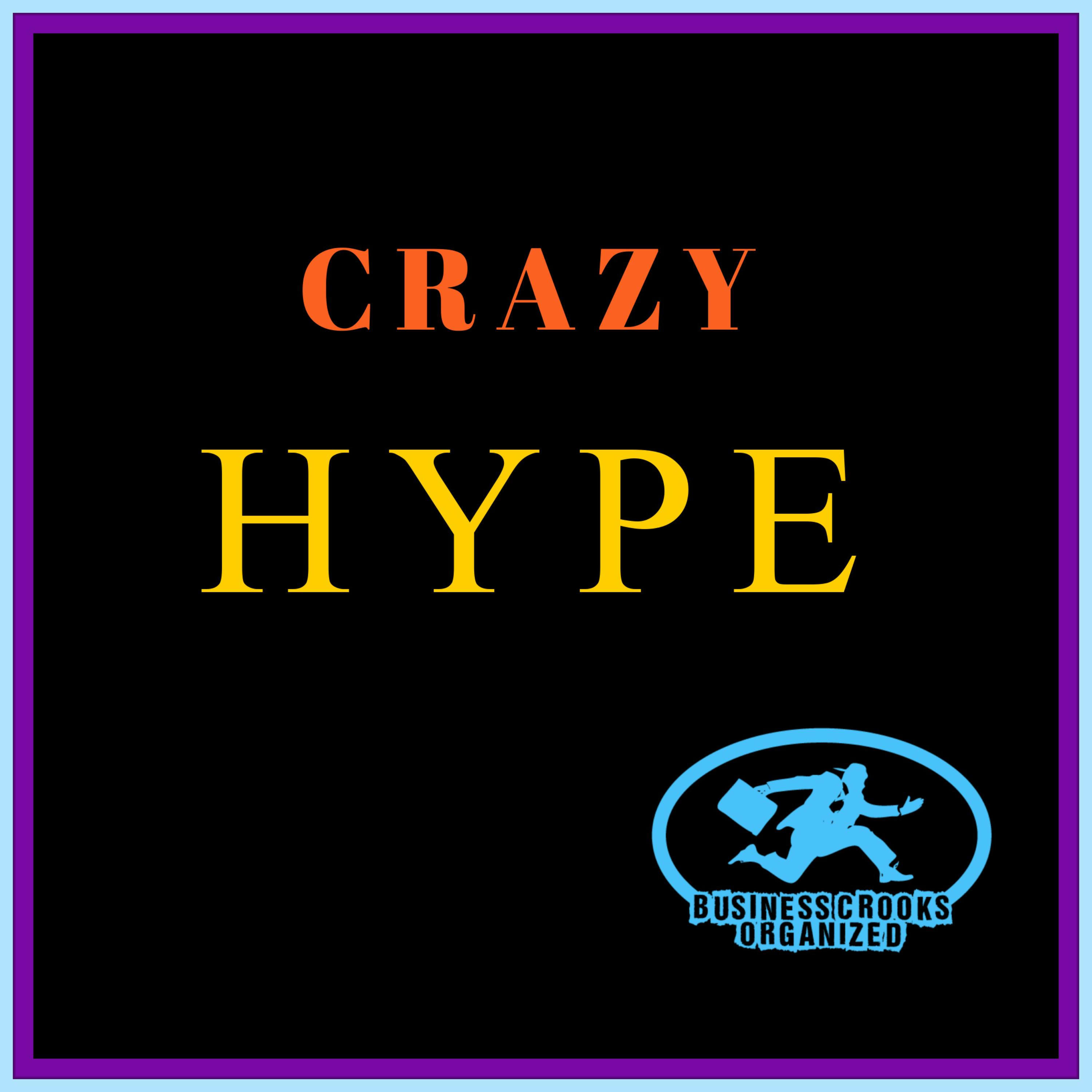 CRAZY HYPE