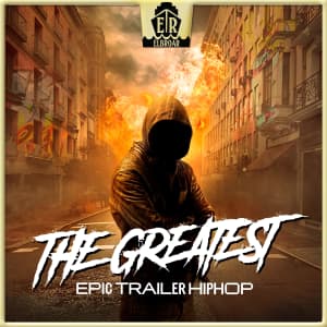 The Greatest - Epic Trailer Hip Hop