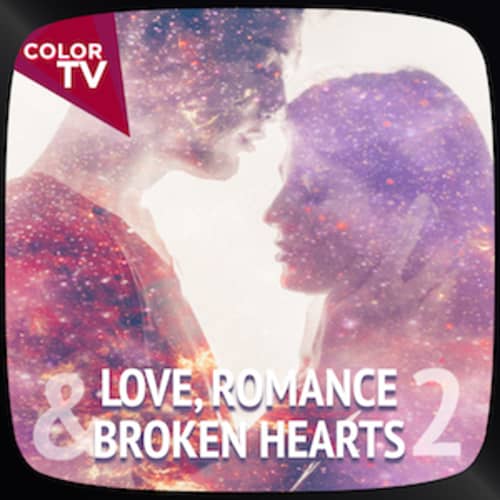 Love, Romance & Broken Hearts 2