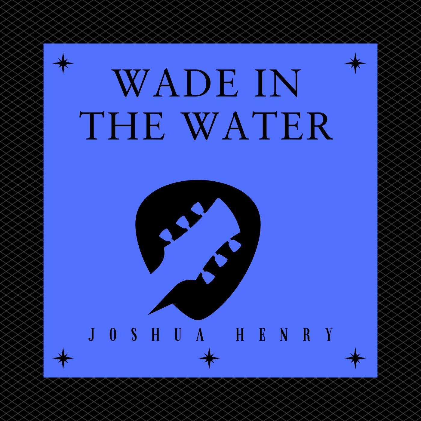 Wade In The Water (Instrumental)