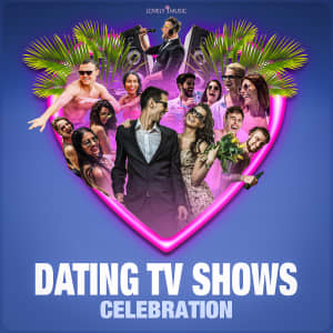 Dating TV Shows - Celebration