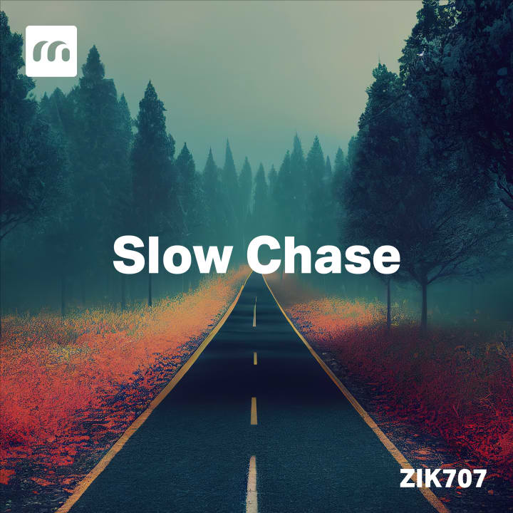 Slow Chase