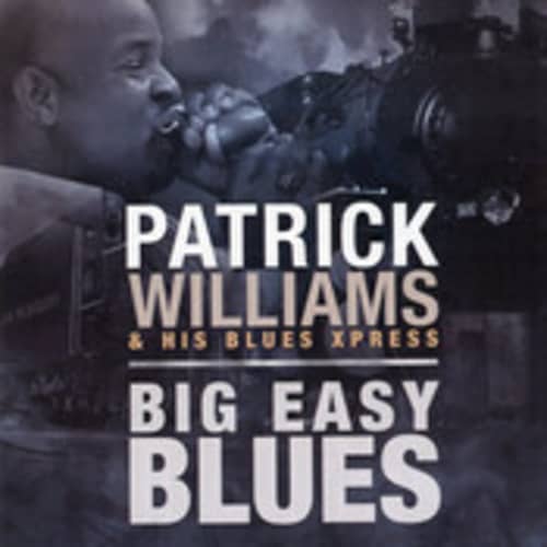 Patrick Williams & His Blues Xpress