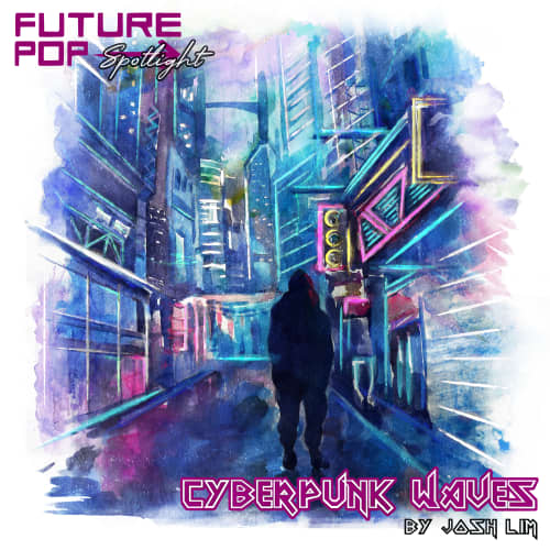 Cyberpunk Waves (Spotlight)