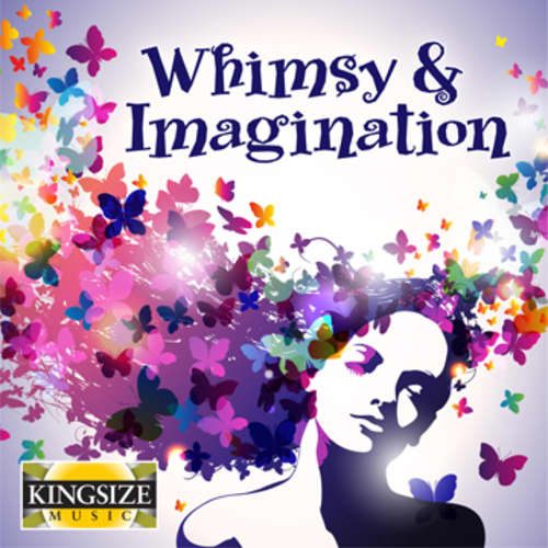 Whimsy & Imagination