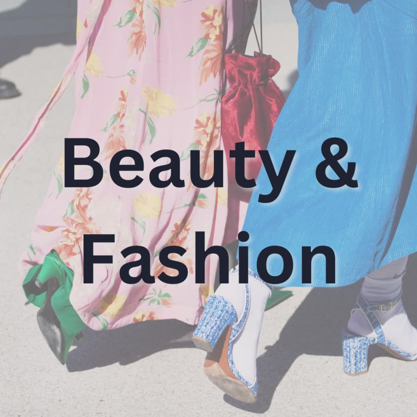 Beauty/Fashion