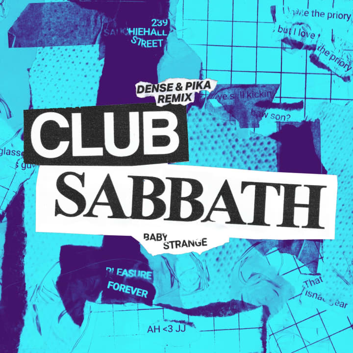 Club Sabbath (Dense & Pika Remix)