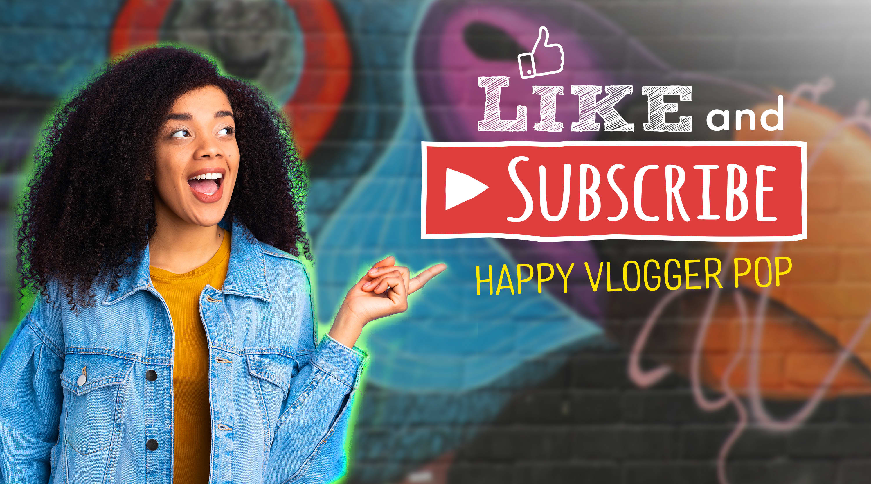 Like and Subscribe - Happy Vlogger Pop