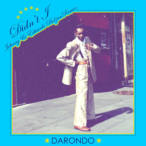 Darondo ft. Johnny Bolzan
