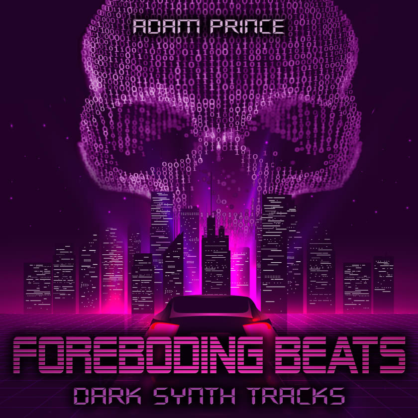 Foreboding Beats - Dark Synth Tracks