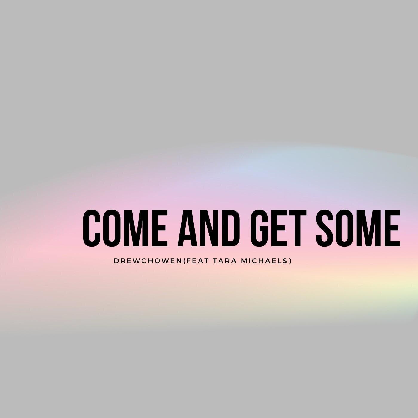Come and Get Some (Instrumental)