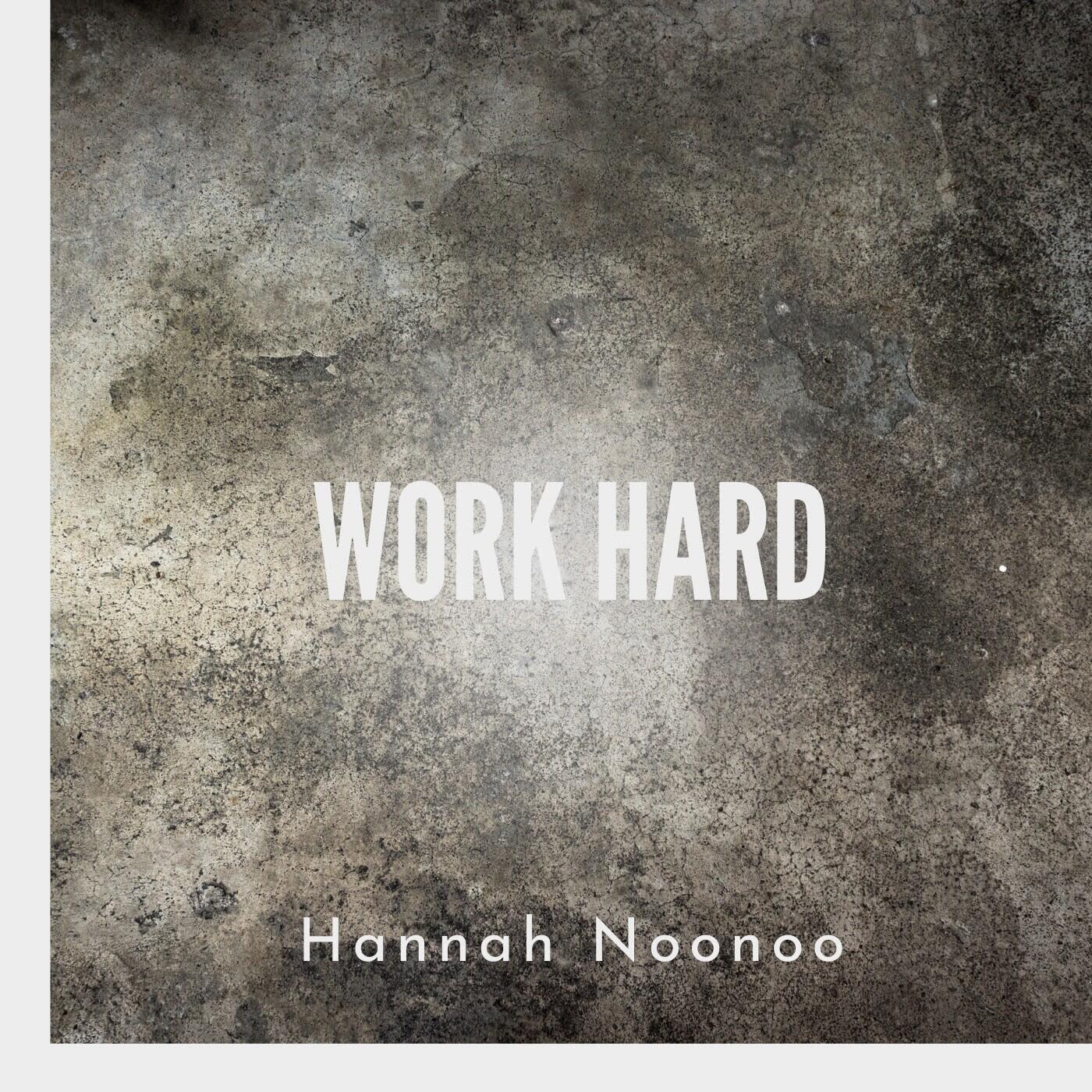 WORK HARD - INSTRUMENTAL