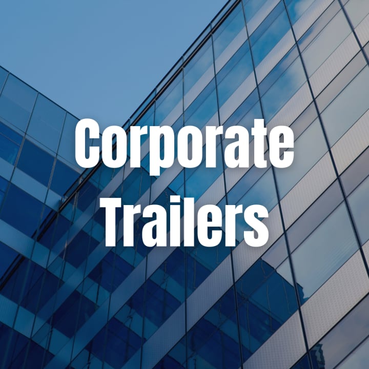 Corporate Trailers