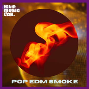 Pop EDM Smoke