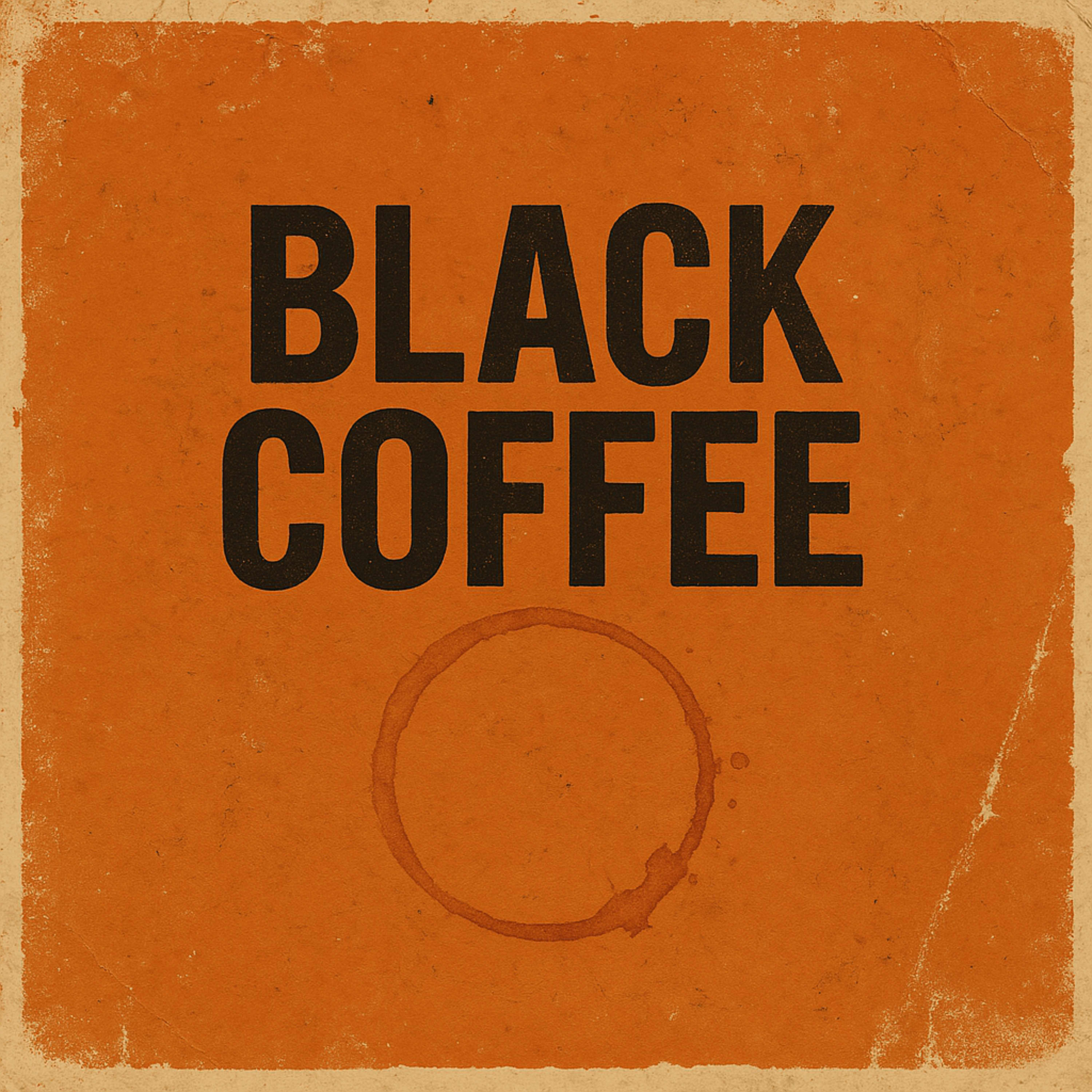 Black Coffee