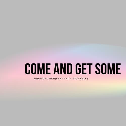 Come and Get Some (Instrumental)