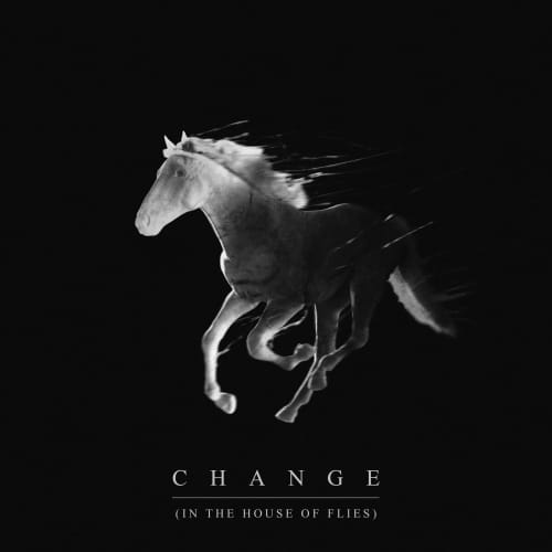 Change (In The House Of Flies) - Single