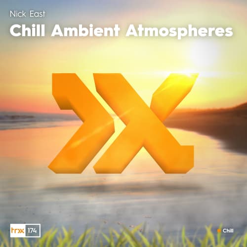 Chill Ambient Atmospheres