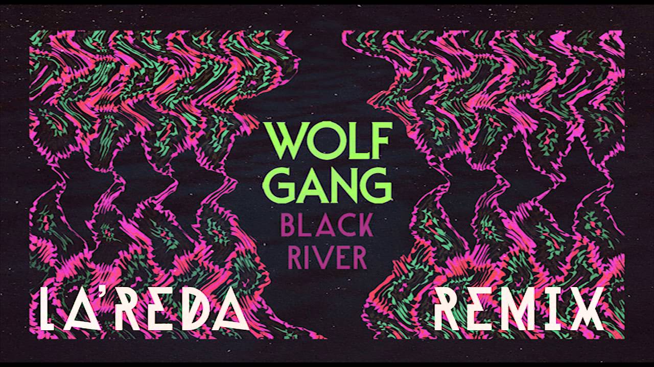 Black River - La&#39;Reda Remix