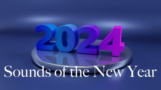 2024 Sounds!