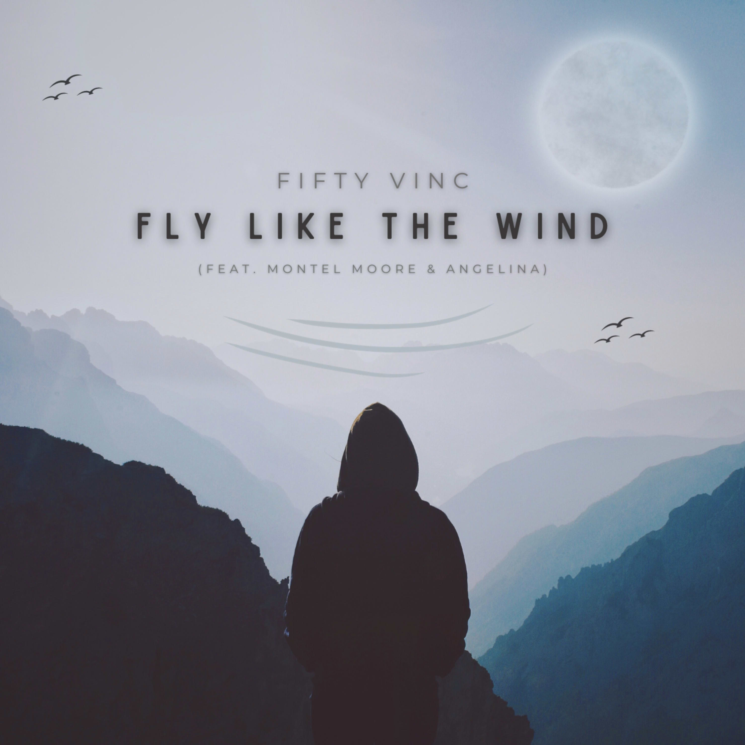 Fly Like The Wind