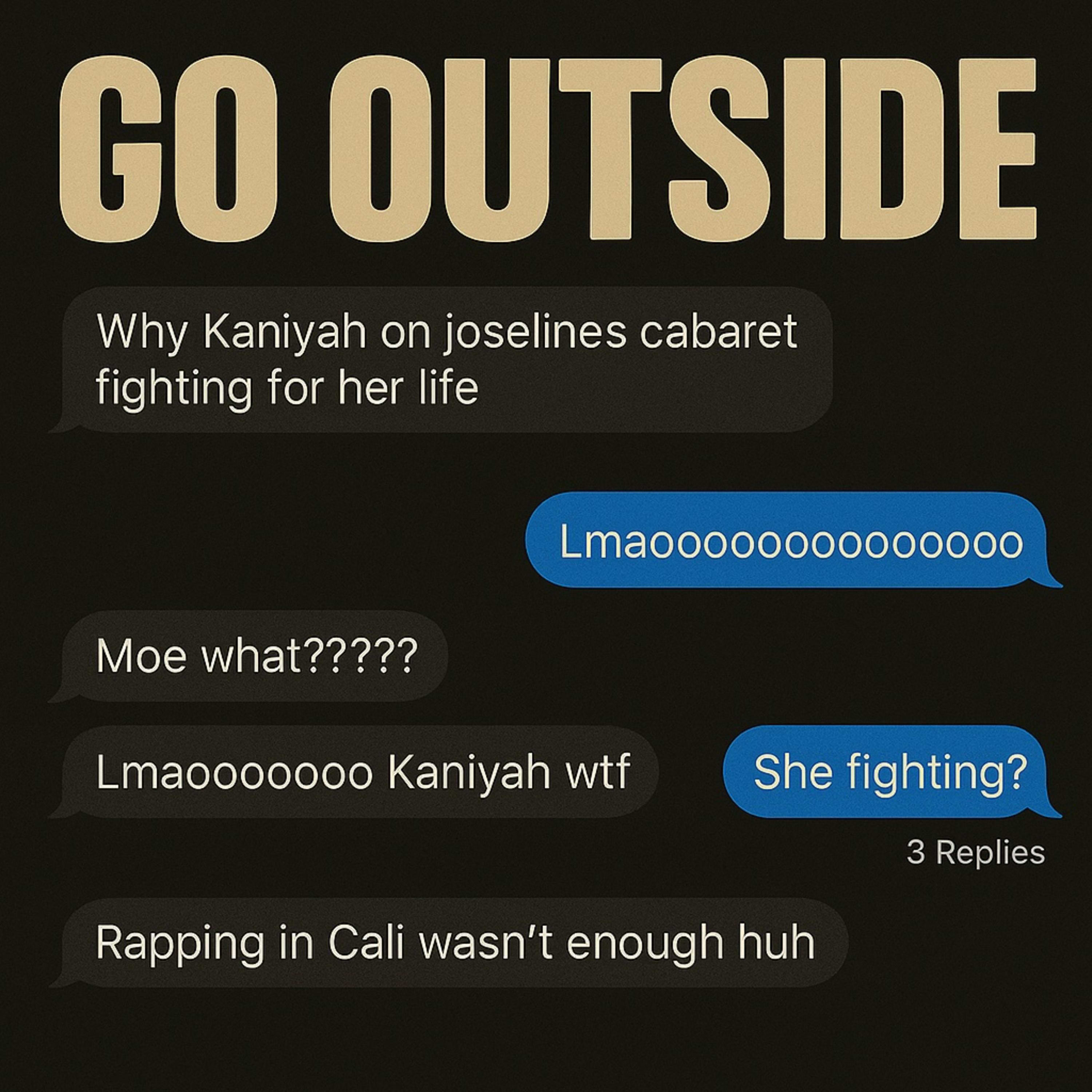 GO OUTSIDE