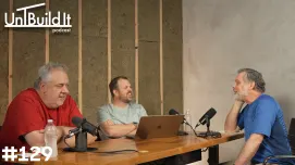 UnBuild It | Episode 129: A Crazy Space - Decks Over Garages (or worse) & Living Spaces