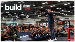 Catch the Buzz from the Build Show LIVE Expo Floor!