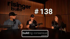 Building Consensus | Episode 138: Specialization in the Trades versus General Contracting with Lydia Crowder