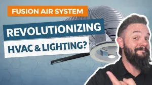  Fusion Air System Explained | The Future of HVAC & Lighting Integration 